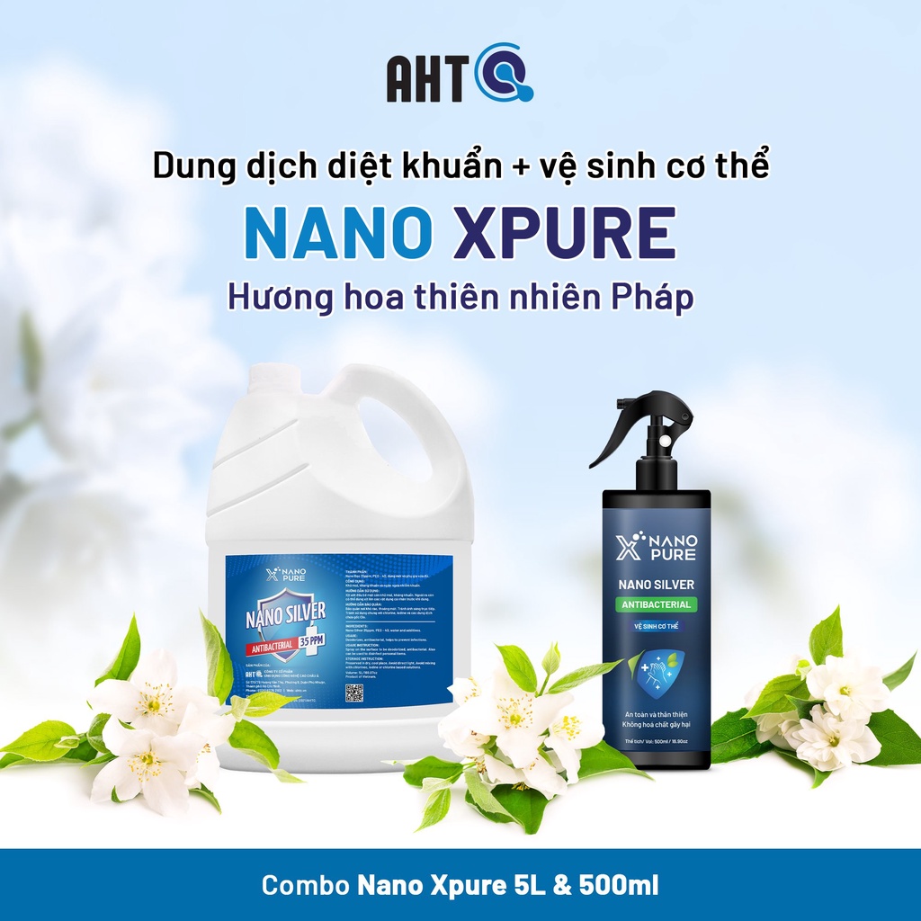 NANO BẠC DIỆT KHUẨN NANO XPURE 35PPM 5L+CHAI XỊT NANO XPURE NƯỚC RỬA TAY KHÔ 500ML-KHỬ MÙI, KHÁNG KHUẨN-AHT CORP (AHTC)