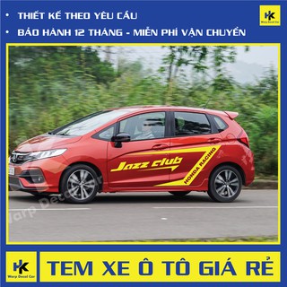 Tem xe Honda Jazz dán 2 bên sườn - tem xe ô tô giá rẻ hà nội