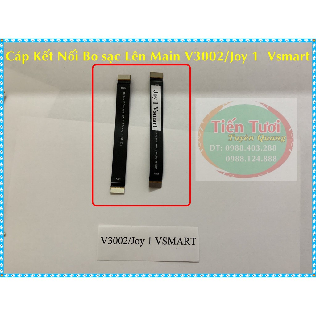 Cáp kết nối bo sạc lên main V3002/ Joy 1 Vsmart