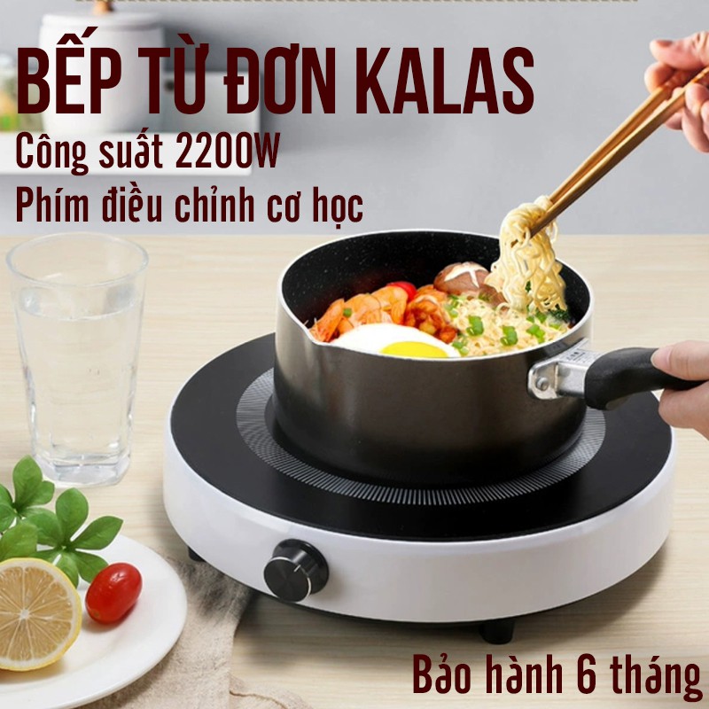 Bếp từ đơn tròn kalas bếp từ dương công suất 2200W  mặt kính cường lực phím cơ chế độ an toàn bảo hành 6 tháng