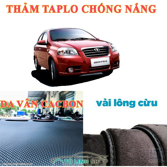 Thảm taplo cho xe Gentra- aveo bằng lông Cừu 3 lớp hoặc Da Cacbon