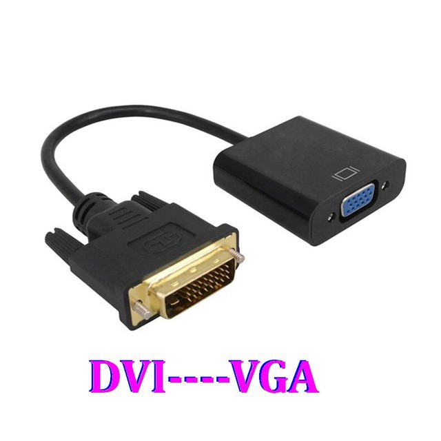 Dây Chuyển Dvi Ra Vga - DVI-D 24+1 đầu đực ra VGA Full màn hình thích hợp cho máy tính máy chiếu card đồ họa