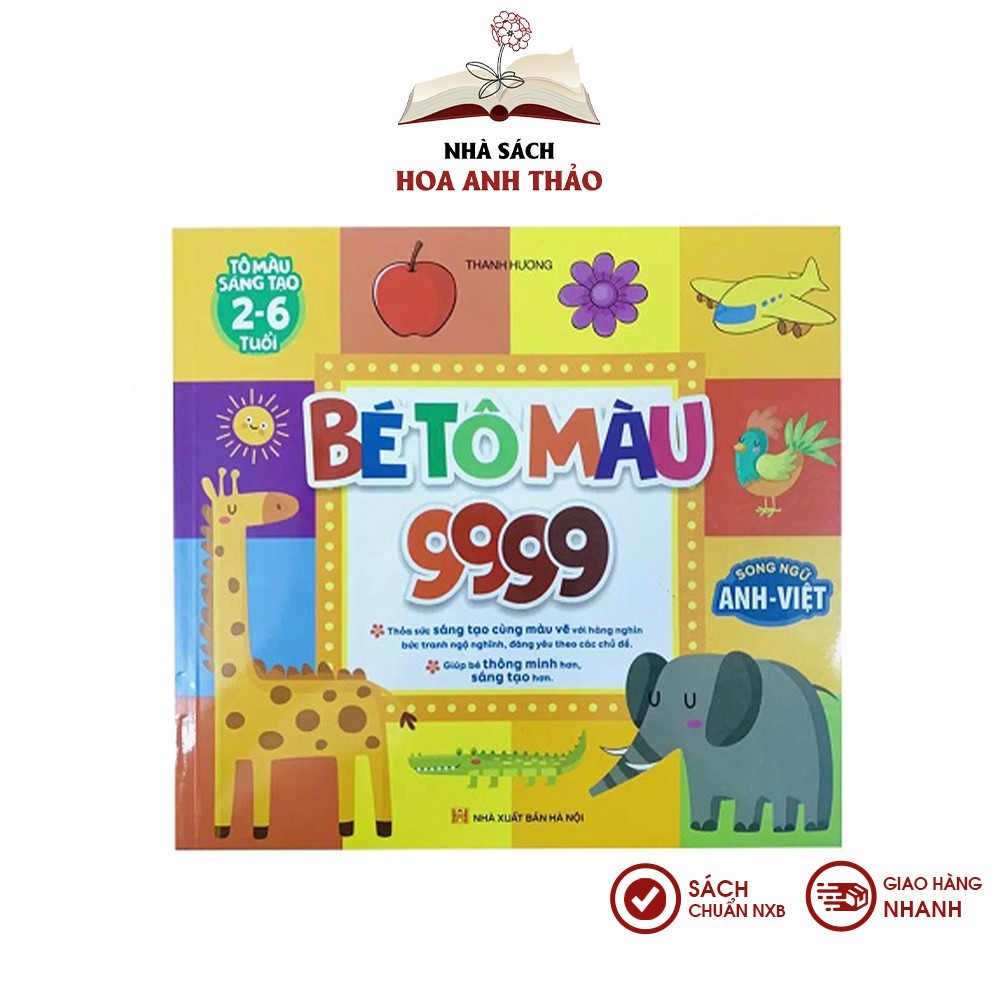 [Mã LIFE5510K giảm 10K đơn 20K] Sách - Bé tô màu 9999 song ngữ Anh Việt cho bé 2-6 tuổi | BigBuy360 - bigbuy360.vn