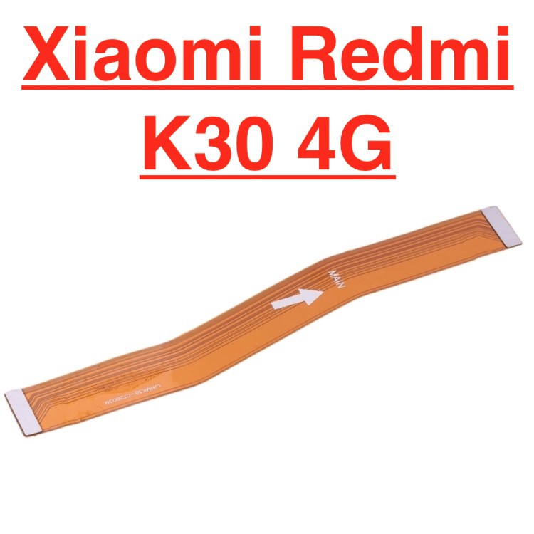 Mạch dây sub sạc XIAOMI Redmi K30 4G cáp nối main sạc cáp nối bo mainboard mạch chủ linh kiện điện thoại thay thế