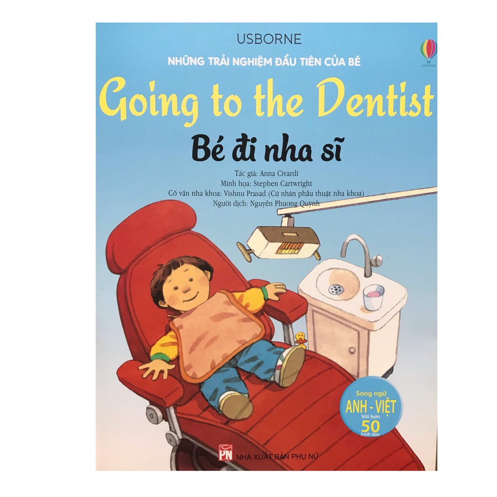 Sách - Những trải nghiệm đầu tiên của bé : Going to the dentist Bé đi nha sĩ