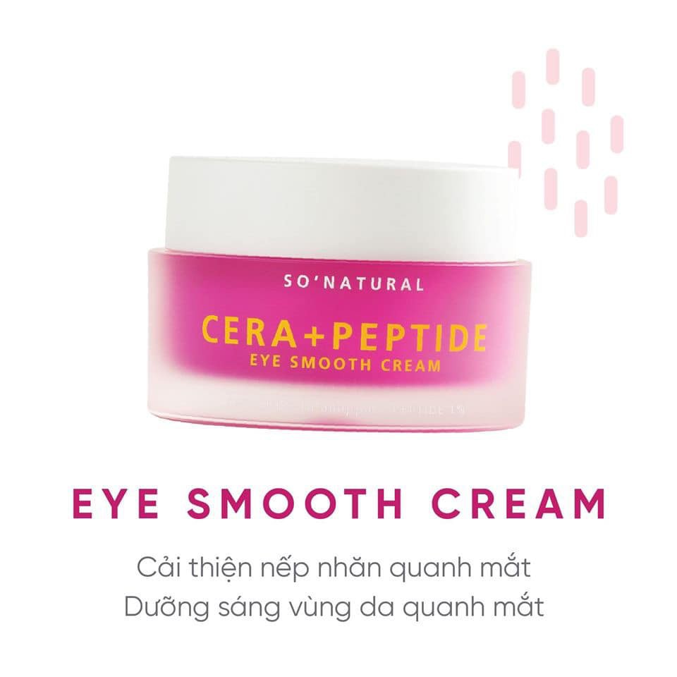 KEM DƯỠNG MẮT GIẢM NHĂN, GIẢM THÂM QUẦNG MẮT CERA + PEPTIDE CERAMIDE CREAM SO NATURAL HÀN QUỐC CHÍNH HÃNG - 7473