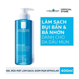 Sữa rửa mặt La Roche-Posay Effaclar Purifying Foaming Gel cho da dầu, mụn 400ML
