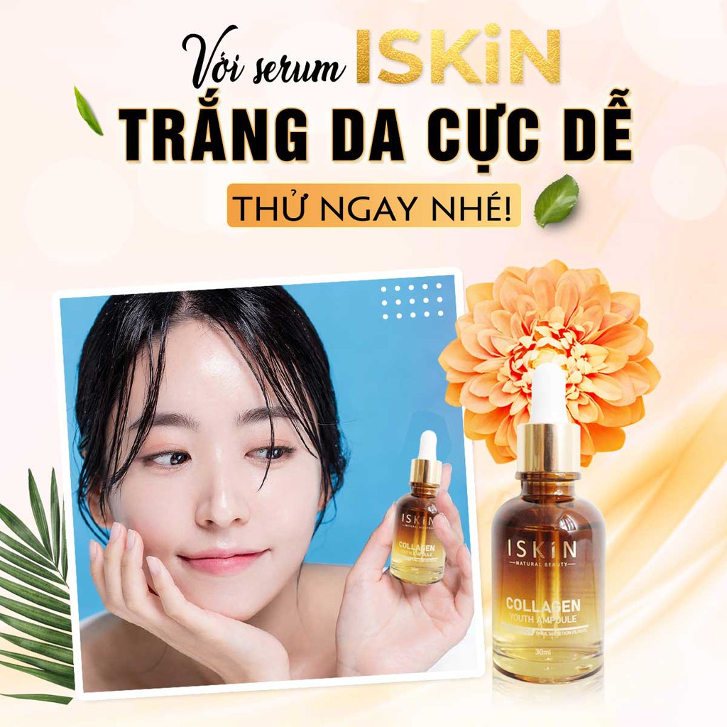 Combo 2 Hộp Serum Dưỡng Trắng Da ISKIN 30ml - Dưỡng Trắng và Trẻ Hóa Da, Cấp Ẩm Căng Mịn Da