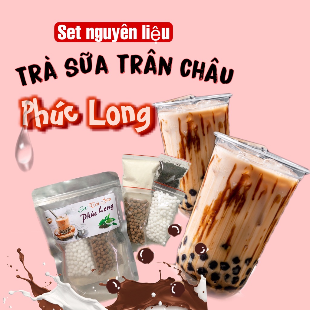 SET NGUYÊN LIỆU PHA TRÀ SỮA PHÚC LONG, THÁI XANH, THÁI ĐỎ 300GR, 500GR (KÈM CÔNG THỨC)- BÁN BUÔN 247