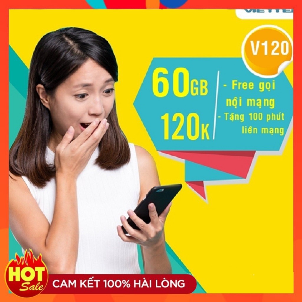 SIM 4G VIETTEL V120 MIỄN PHÍ CẢ NĂM (6V120/12V120)-Data 60Gb/tháng (2Gb/Ngày) - Miễn Phí Gọi -Không Cần Nạp Tiền Duy Trì