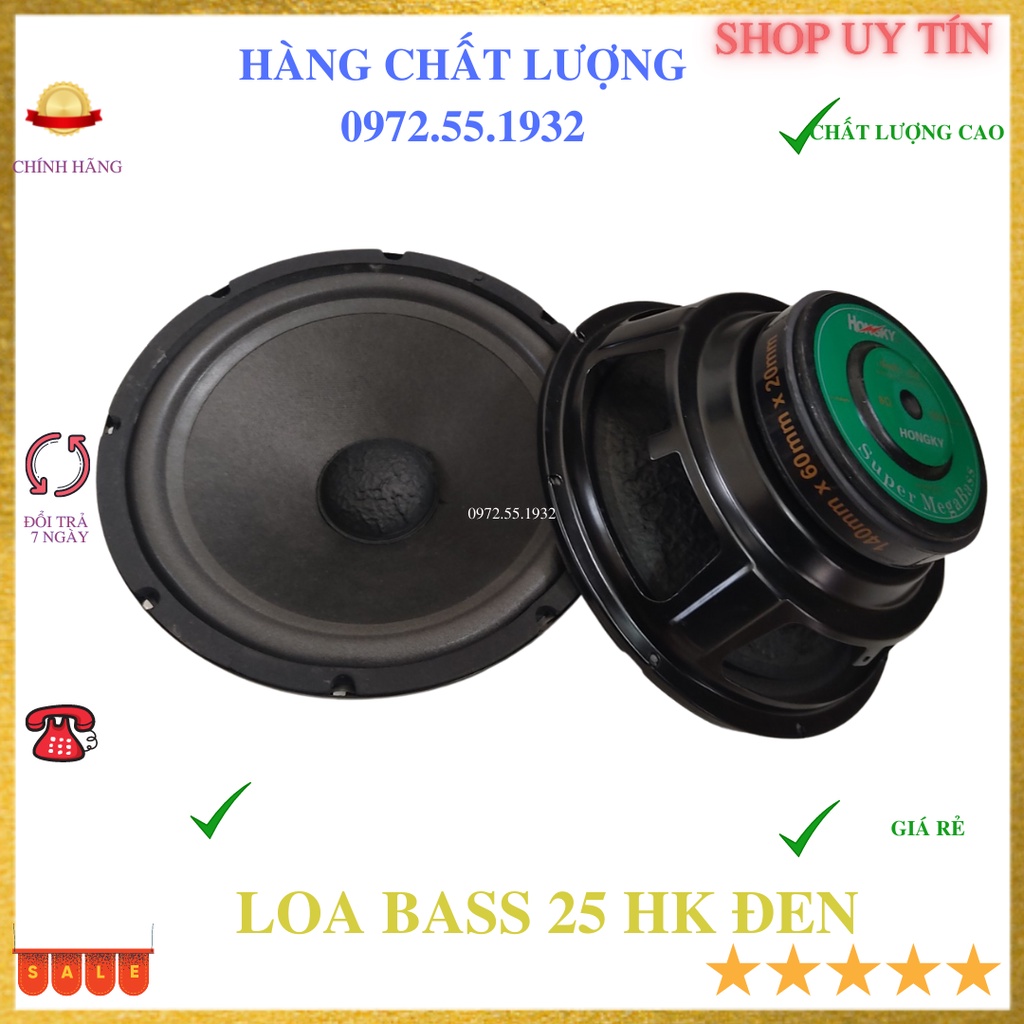 Loa bass 25 hồng kỳ đen từ 140 nhạp khẩu âm thanh hay - giá 1 chiếc