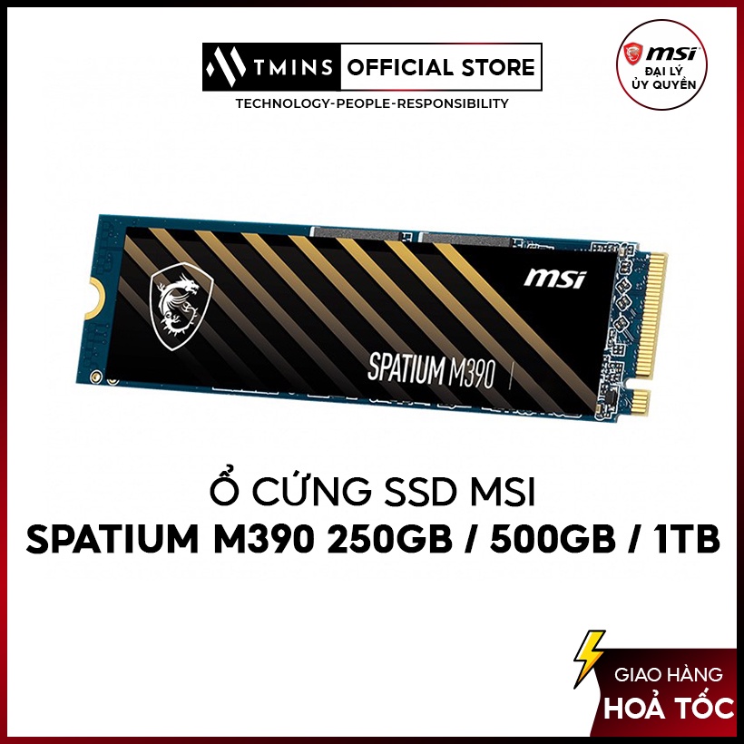 Ổ cứng SSD MSI SPATIUM M390 250GB / 500GB / 1TB NVMe M.2 bảo hành chính hãng 5 năm