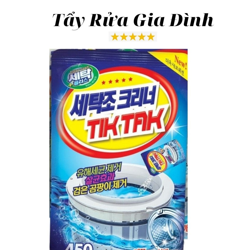 Tẩy Lồng Máy Giặt TikTak 450g Công Nghệ Hàn Quốc Đánh Bay Mảng Bám Khử Sạch Mùi Hôi Dễ Dàng Sử Dụng Không Bào Mòn