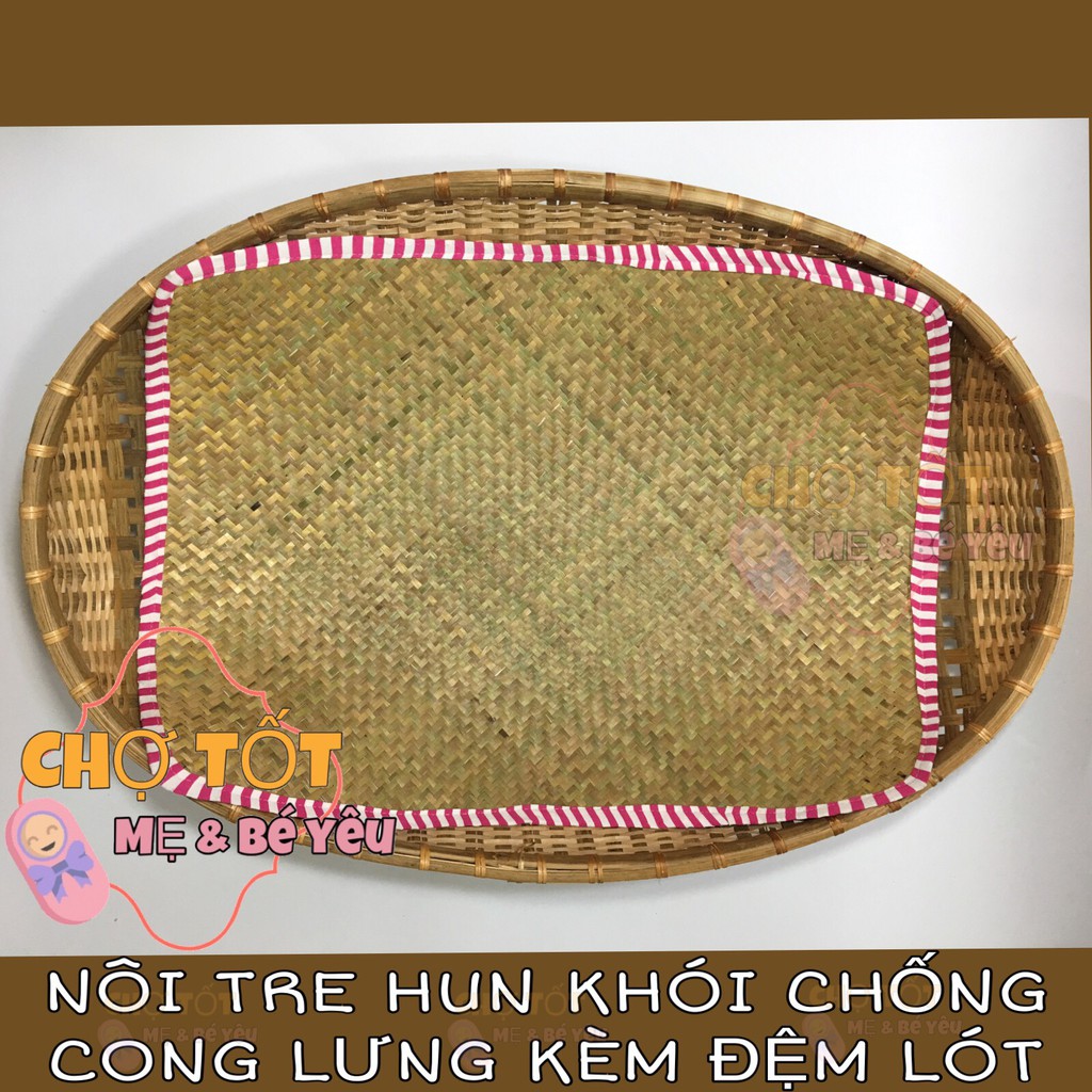 NÔI TRE HUN KHÓI,NÔI ĐẶT VÕNG CHỐNG CONG LƯNG