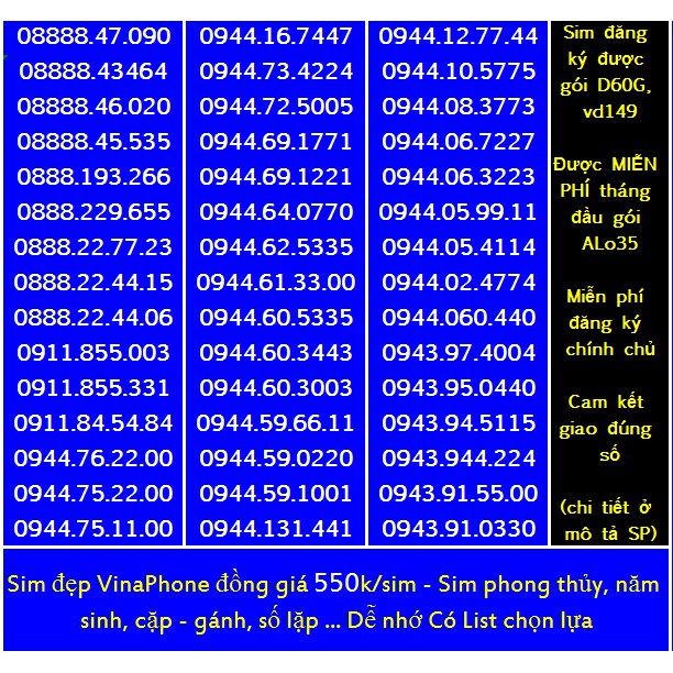 Sim Vina số đẹp 550k Miễn phí ĐK chính chủ Miễn phí gói ALO35 tháng đầu, ĐK được gói VD149-D60G...(xem ở chi tết)