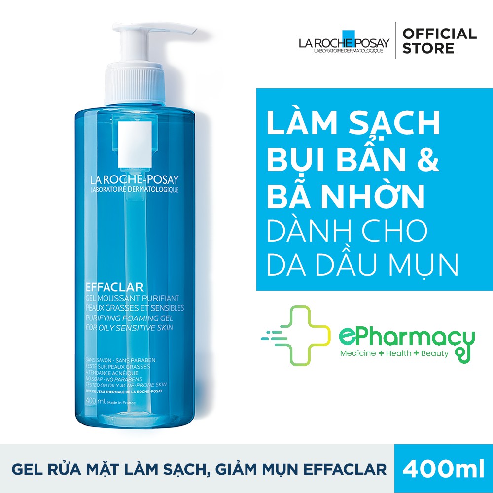 LA ROCHE POSAY Sữa Rửa Mặt Effaclar Purifying Foaming Gel Tạo Bọt dạng gel dành cho da dầu, nhạy cảm