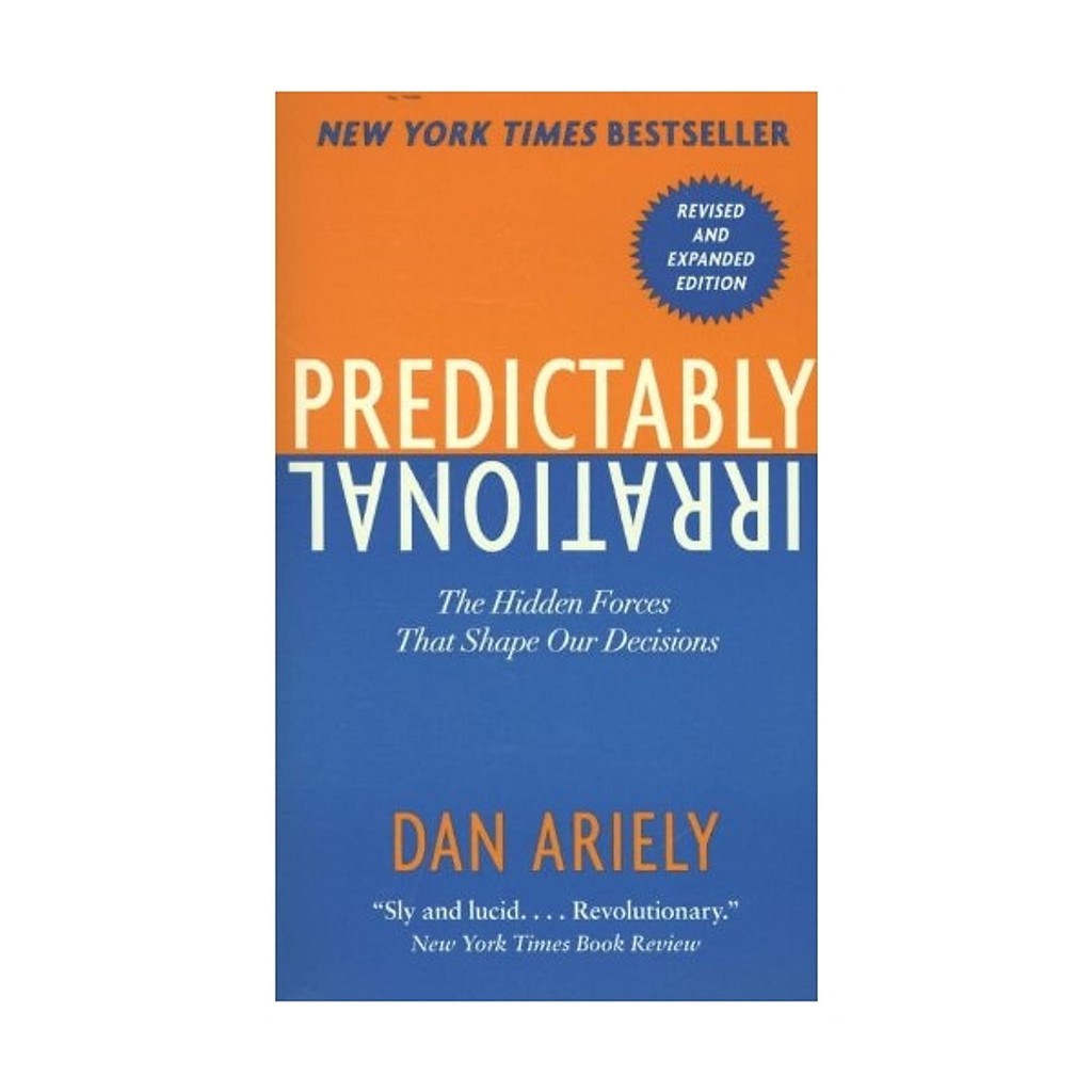 Sách Tiếng Anh: Predictably Irrational: The Hidden Forces That Shape Our Decisions