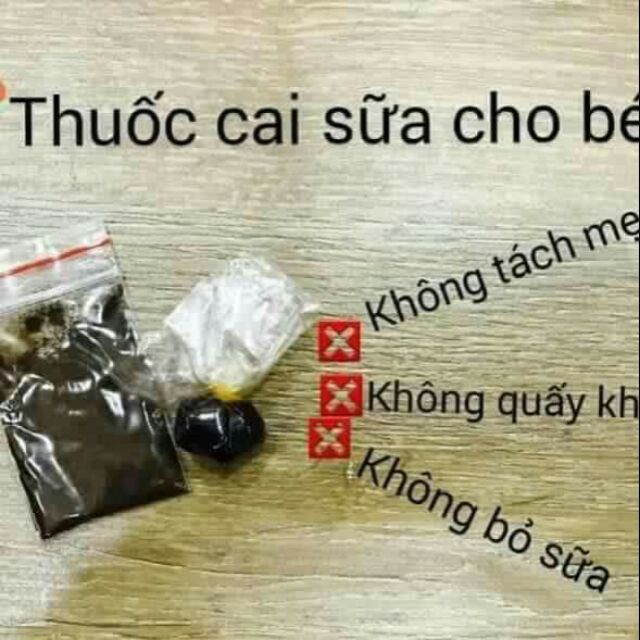 Thuốc CAI sữa cho bé