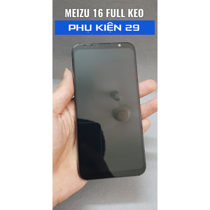 [Meizu 16] Kính cường lực FULL màn FULL keo Glass Pro+ 9H