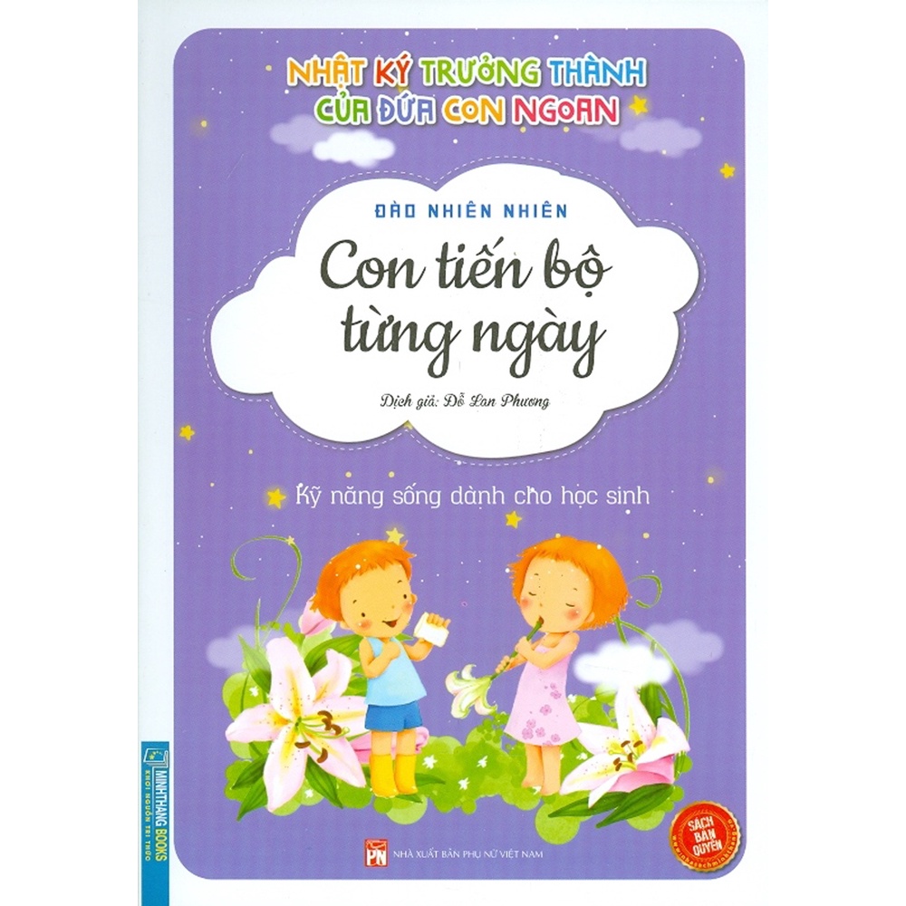 Sách - Nhật Ký Trưởng Thành Của Đứa Con Ngoan - Con Tiến Bộ Từng Ngày (Kỹ Năng Sống Dành Cho Học Sinh)