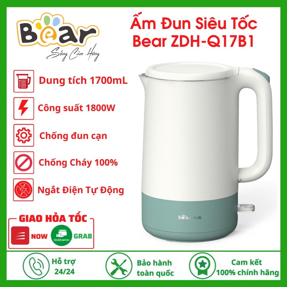 Ấm đun siêu tốc Bear ZDH-Q17B1, Dung tích 1.7 lít, Công suất 1800W, 3 lớp, nấu nước sôi nhanh, sử dụng inox 304 cao cấp