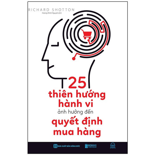 Sách 25 Thiên Hướng Hành Vi Ảnh Hưởng Đến Quyết Định Mua Hàng