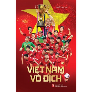 Hình ảnh [MÃ giảm 40K]Sách - Việt Nam Vô Địch ( TRÍ VIỆT ) chính hãng