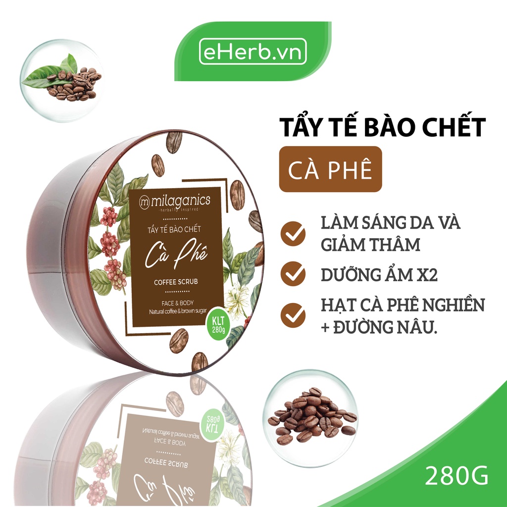 Tẩy Tế Bào Chết Cà Phê Trắng Da, Mờ Thâm MILAGANICS Scrub Coffee Whitening, Tẩy Da Chết Body 280gr (Hũ)