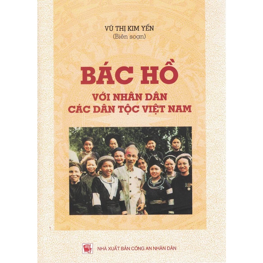 Sách - Bác Hồ Với Nhân Dân Các Dân Tộc Việt Nam