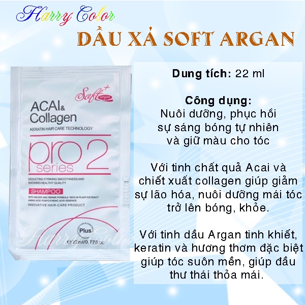 Cặp dầu gội xả nước hoa Acai &amp; Collagen Argan Soft+ 22ml FREESHIP &gt;50K Phục hồi tóc sau tẩy và nhuộm, sử dụng tiện lợi