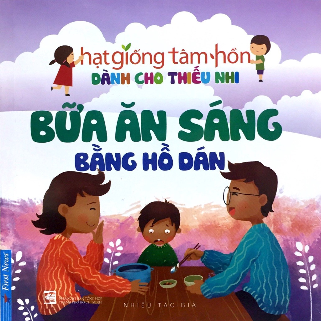 Sách - Truyện Thiếu Nhi Hạt Giống Tâm Hồn - Bữa Ăn Sáng Bằng Hồ Dán