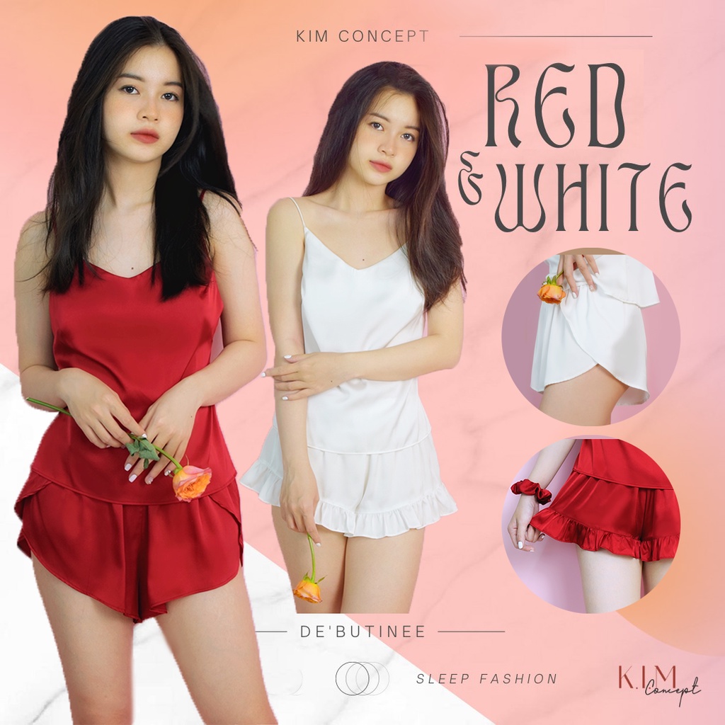 Set đồ bộ ngủ mặc nhà Pulch: áo 2 dây quần đùi (xẻ tà, bèo nhún) màu Đỏ, Trắng BST lụa Débutinee KIM Concept