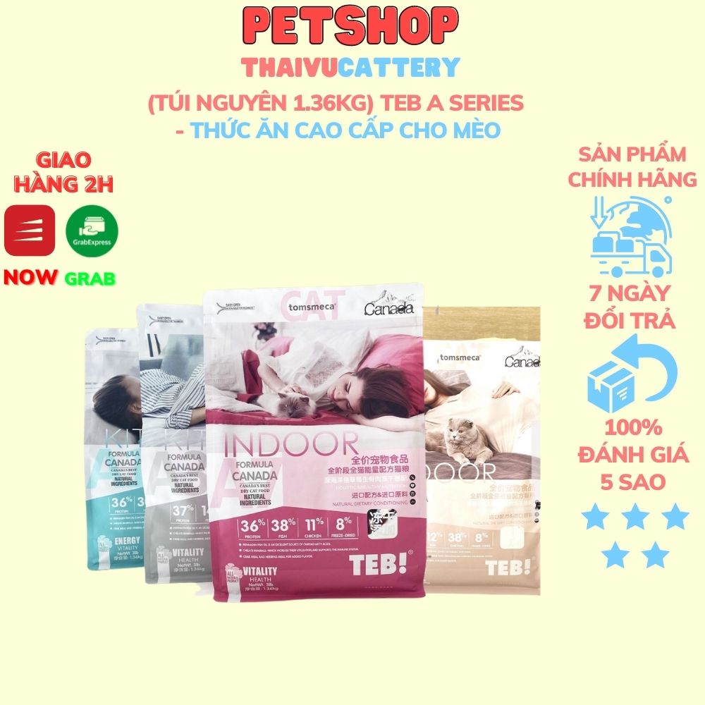 (Túi nguyên 1.36kg) Teb A series - Thức ăn cao cấp cho mèo