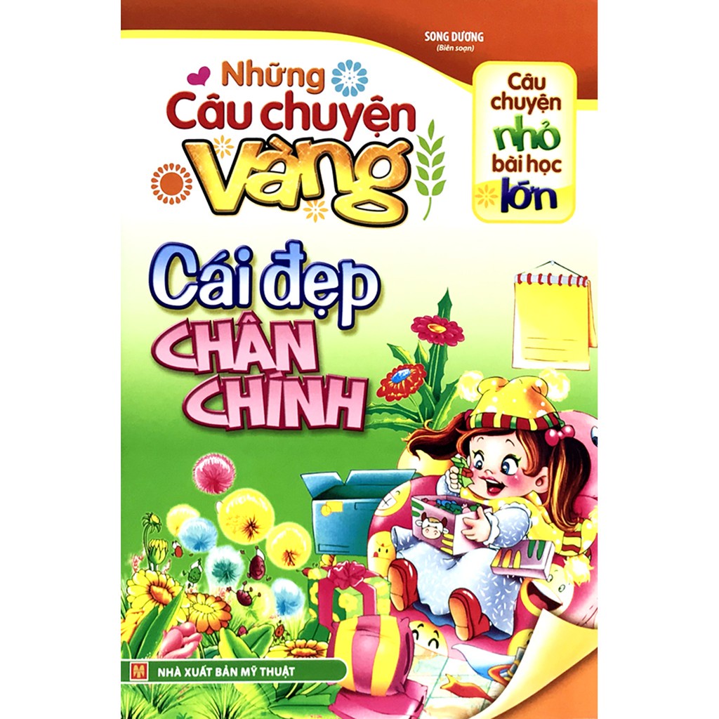 Sách: Những Câu Chuyện Vàng Cái Đẹp Chân Chính TSTN