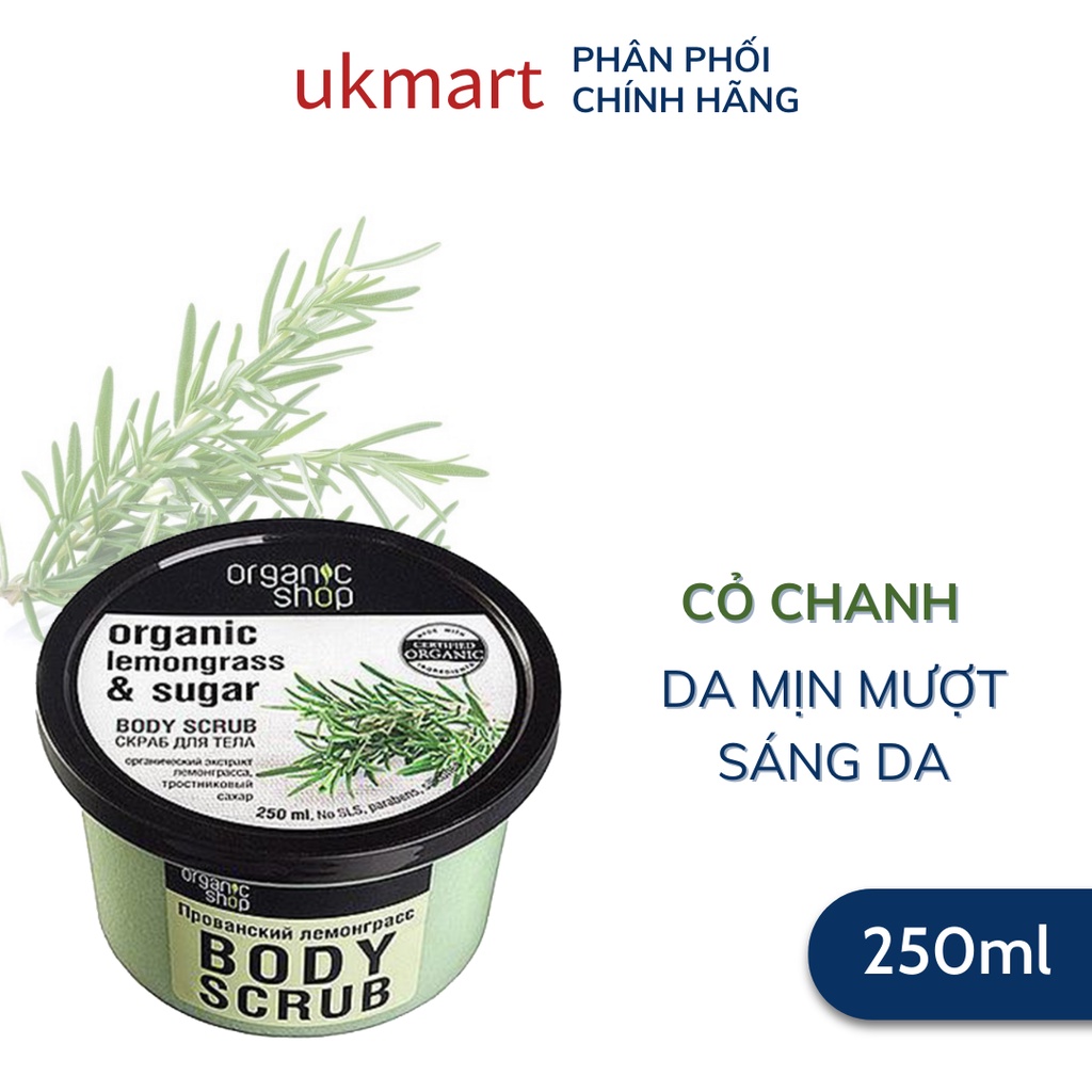 Tẩy Da Chết Toàn Thân Organic Shop Body Scrub 250ml Đủ Mùi Mẫu Mới 2022