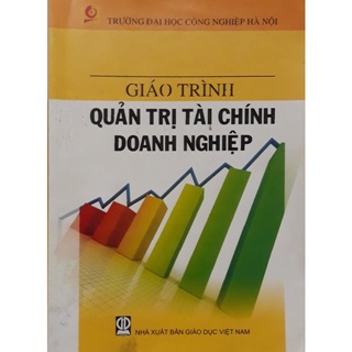 QUẢN TRI TÀI CHÍNH DOANH NGHIỆP