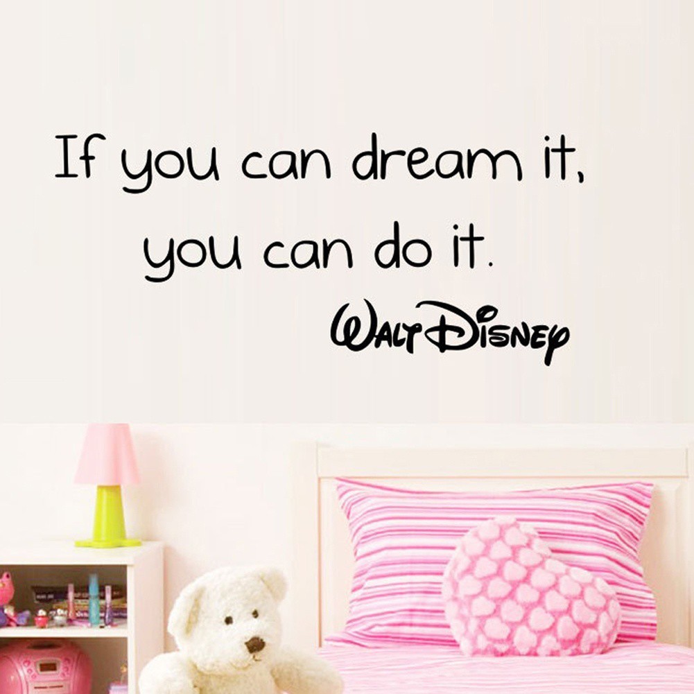 Giấy dán tường in hình câu nói If you can dream it