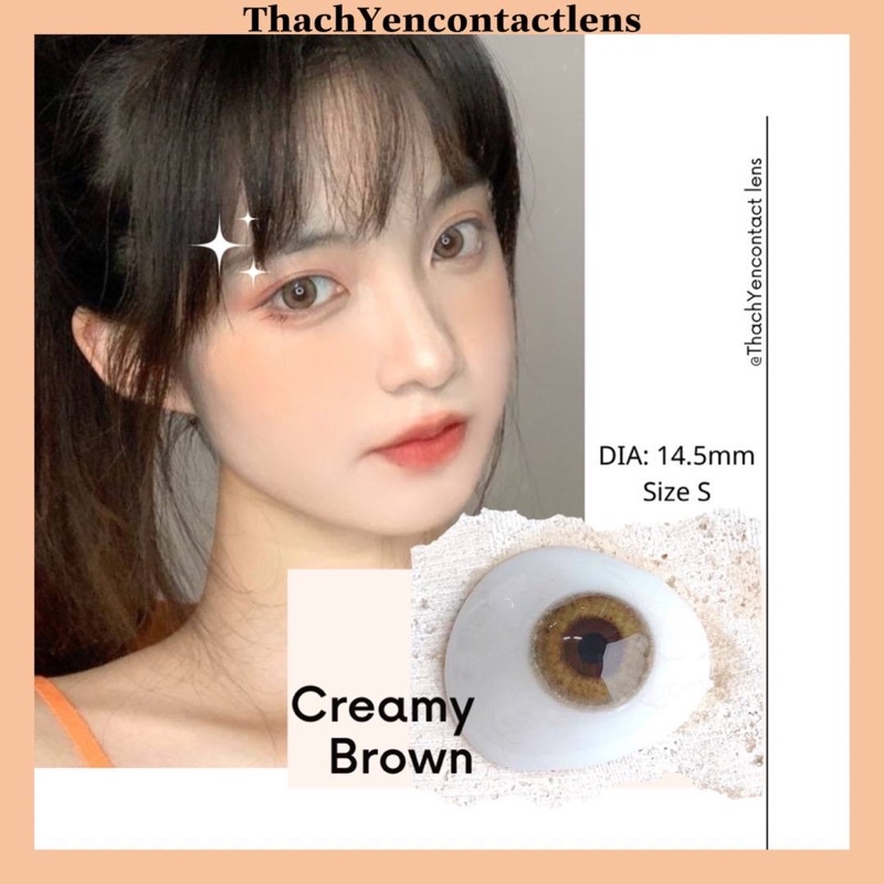 Kính áp tròng Creamy Brown - Lens cận từ 0 - 10 độ