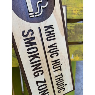 Bảng gỗ No smoking/ Smoking zone