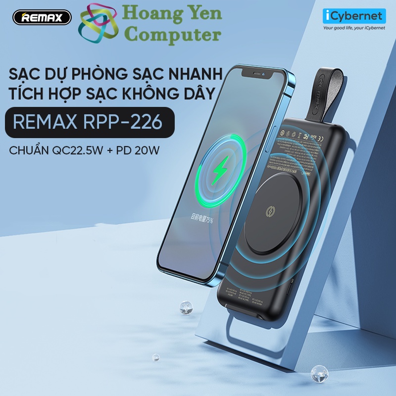 [MẪU MỚI] Sạc Dự Phòng Không Dây Remax RPP-226 10000mAh (Sạc Nhanh QC3.0 18W, 22.5W, PD 20W, VOOC 2.0) - BH 1 Năm