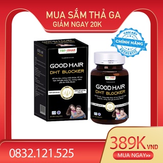 DHT Blocker Good Hair Chống DHT – Mọc tóc – Giảm Rụng