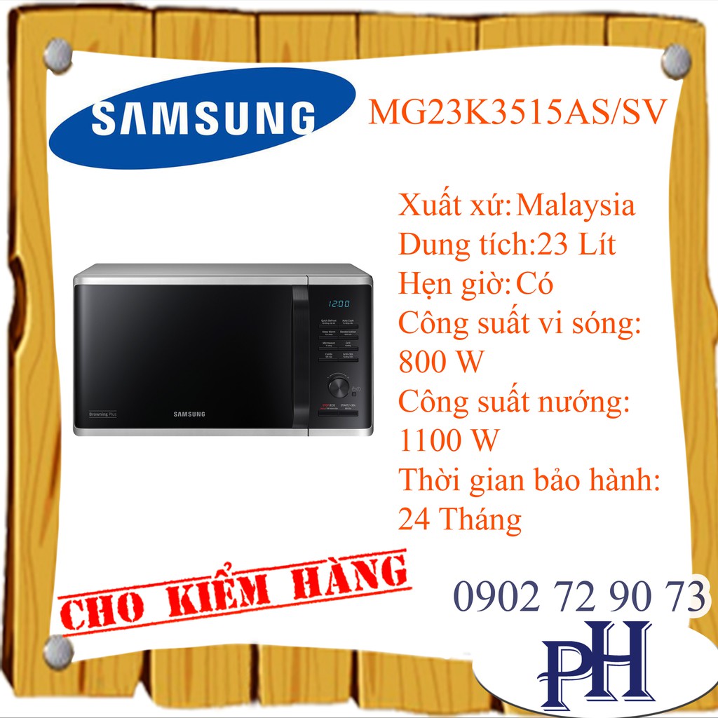 Lò vi sóng có nướng Samsung MG23K3515AS/SV