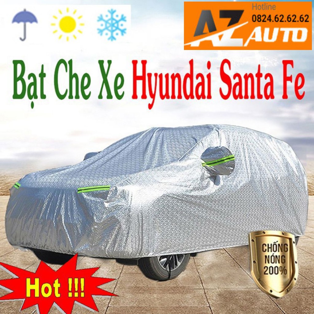 bạt phủ ô tô #Hyundai Santafe - Cao Cấp tráng bạc 3 lớp cách nhiệt,chống nắng, chống nước hàng đẹp