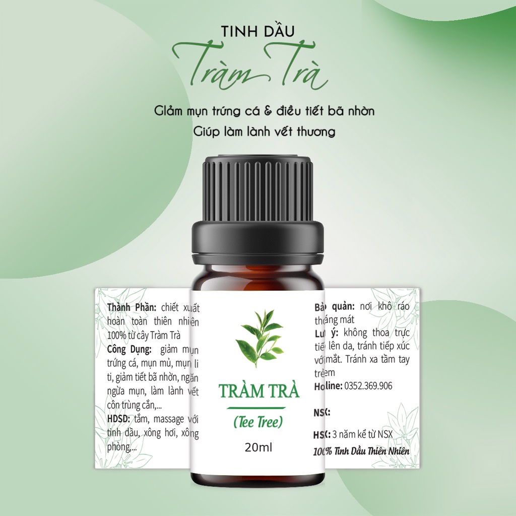 Tinh dầu Tràm Trà 20ml, cao cấp nhập khẩu, giảm thâm, dưỡng trắng da, đuổi muỗi, côn trùng.