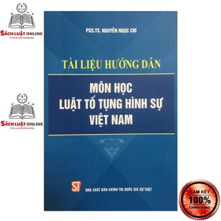 Sách - tài liệu hướng dẫn môn học luật tố tụng hình sự việt nam - ảnh sản phẩm 1