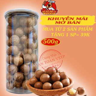 Hạt Macca Sấy Nứt Đak Lak Loại 1 (500Gr),Ăn Vặt KÔ KÔ-MÊ LY FOODS. K021