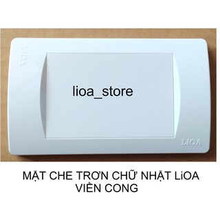 MẶT CHE TRƠN CHỮ NHẬT LiOA.