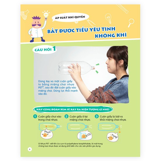 Sách Hỏi đáp khoa học vui: Nước biết trèo tường sao – 29 thí nghiệm khoa học cực dễ làm