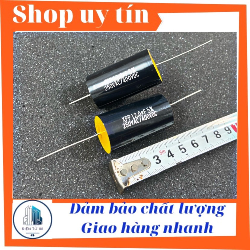 Tụ lọc phân tần cản loa treble 12uf 400v hàng cao cấp