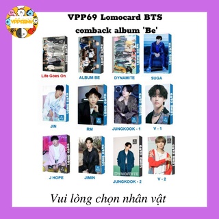 [VPP ARMY] VPP69 Lomocard nhóm nhạc BTS comback album 'Be' (Chỉ còn RM, Jin, Suga, J-Hope, Jimin, V, JungKook)